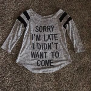 “SORRY IM LATE I DIDNT WANT TO COME” SWEATER